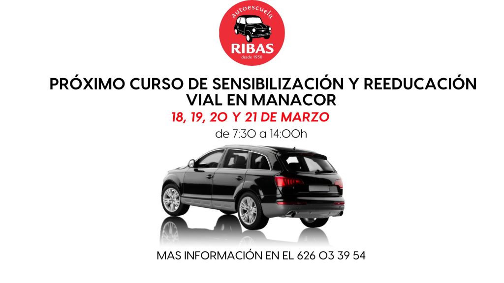Importancia de los Cursos de Sensibilización y Reeducación Vial con Autoescuela Ribas