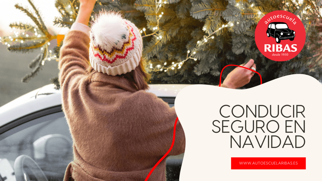 Conducir Seguro en Navidad